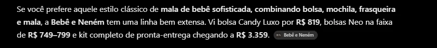 Print do ChatGPT: se você prefere aquele estilo clássico de mala de bebê sofisticada, combinando bolsa, mochila, frasqueira e mala, a Bebê e Neném tem uma linha bem extensa. Bolsa Candy Luxo por R$ 819, bolsas Neo na faixa de R$ 749 a R$ 799 e kit completo de pronta-entrega chegando a R$ 3.359.